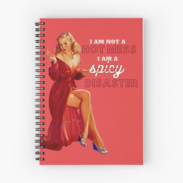 Item preview, I am not a hot mess. I am a spicy disaster. designed and sold by avocadissimo.