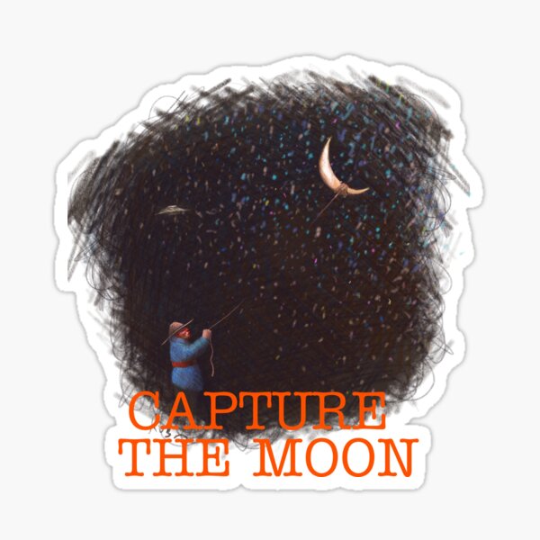 CAPTURE THE MOON II Sticker