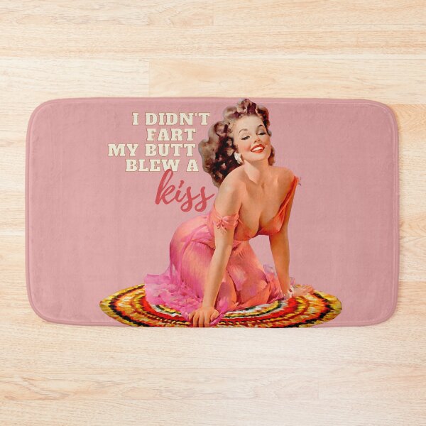 Item preview, I didn't fart. My butt blew a kiss. designed and sold by avocadissimo.
