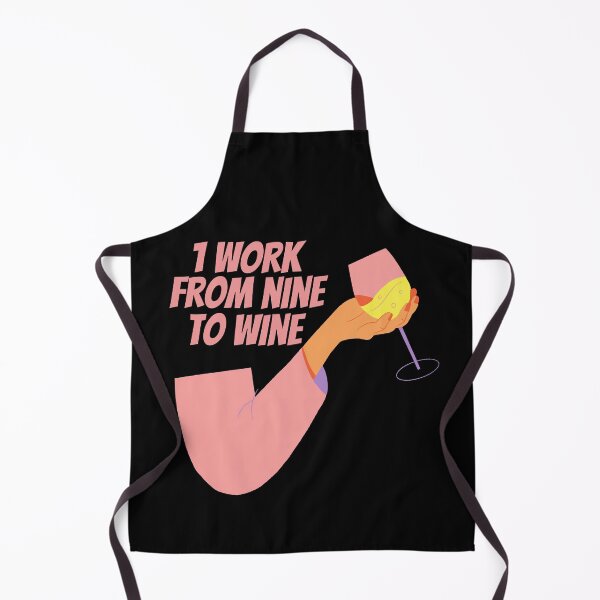 Item preview, I work from nine to wine designed and sold by avocadissimo.