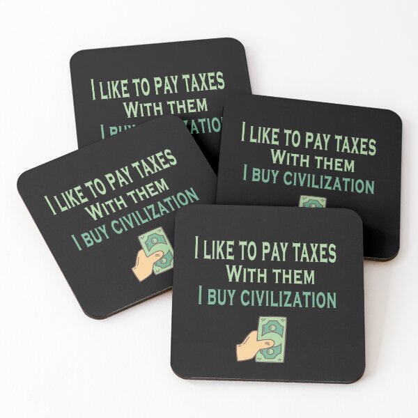Item preview, Fuuny tax day I like to pay taxes. With them, I buy civilization, gift idea for tax day,numbers,tax season,accrual,data,accounting,job,work designed and sold by Mac Store.