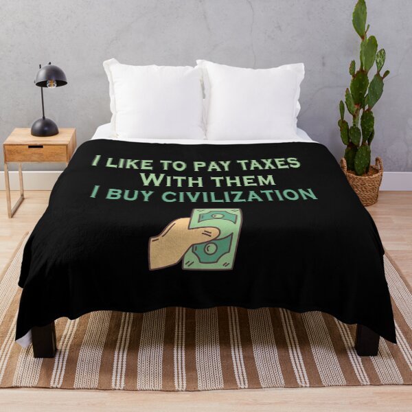 Item preview, Fuuny tax day I like to pay taxes. With them, I buy civilization, gift idea for tax day,numbers,tax season,accrual,data,accounting,job,work designed and sold by Mac Store.