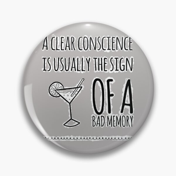 Item preview, Clear conscience drinking too much, witty comment, typography  designed and sold by RTrivella.