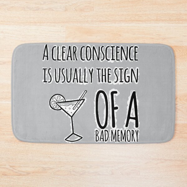 Item preview, Clear conscience drinking too much, witty comment, typography  designed and sold by RTrivella.