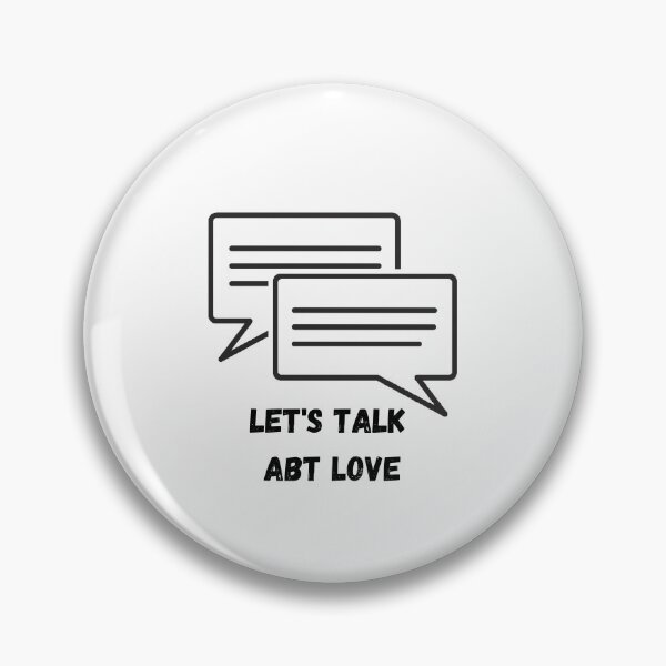 Item preview, Let's Talk About Love:  Speech Bubble On Top designed and sold by LoveGen.