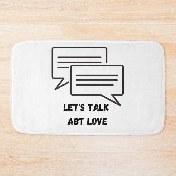Item preview, Let's Talk About Love:  Speech Bubble On Top designed and sold by LoveGen.