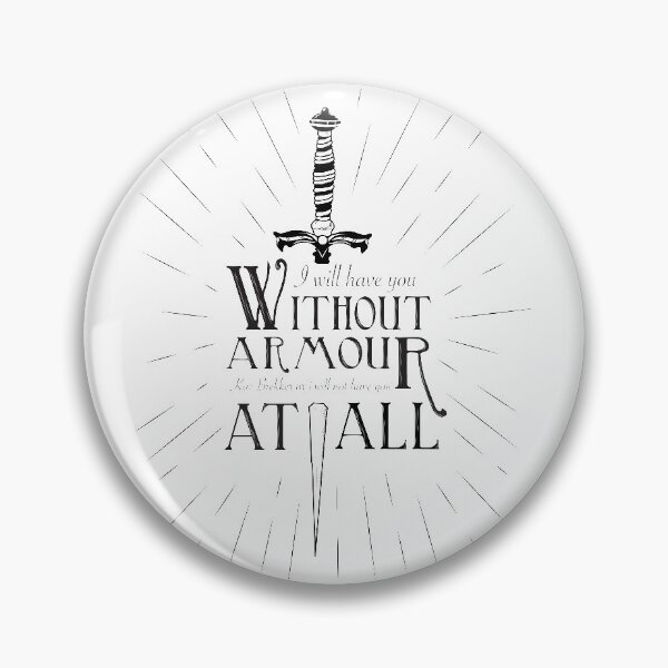 Item preview, I will have you without armour... designed and sold by Masonde Designs.
