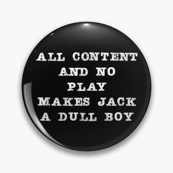 Item preview, Content Creator Quotes: All Content and No Play designed and sold by GraffitiSoup.