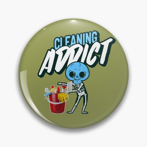 Item preview, Cleaning Addict, Housekeeping Humor, Halloween Skeleton designed and sold by SavvyCleaner.