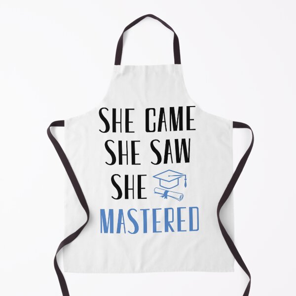 Item preview, She Came She Saw She Mastered, Funny Graduation, Graduated, Masters Degree designed and sold by daguilon.