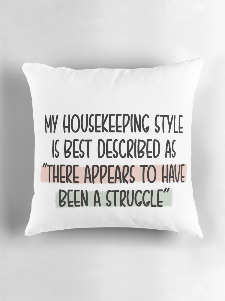 Thumbnail 3 of 4, Pillow, Housekeeping Style designed and sold by Miscelenious.