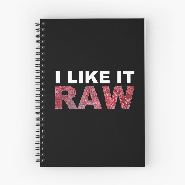 Item preview, I Like It Raw designed and sold by arthatbeat.