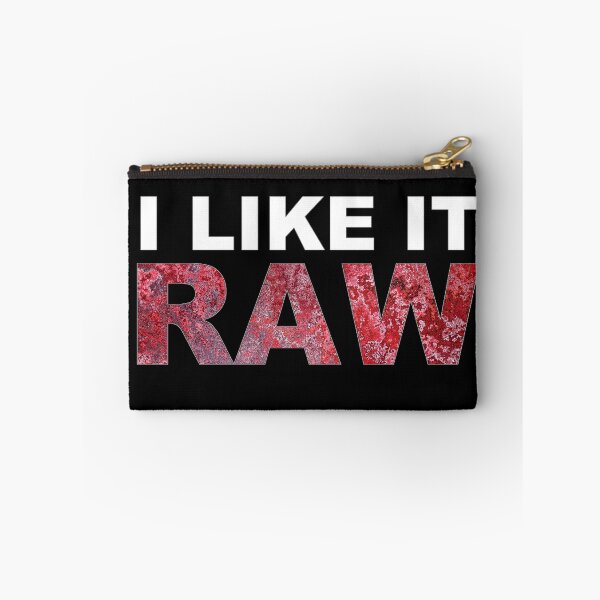 Item preview, I Like It Raw designed and sold by arthatbeat.