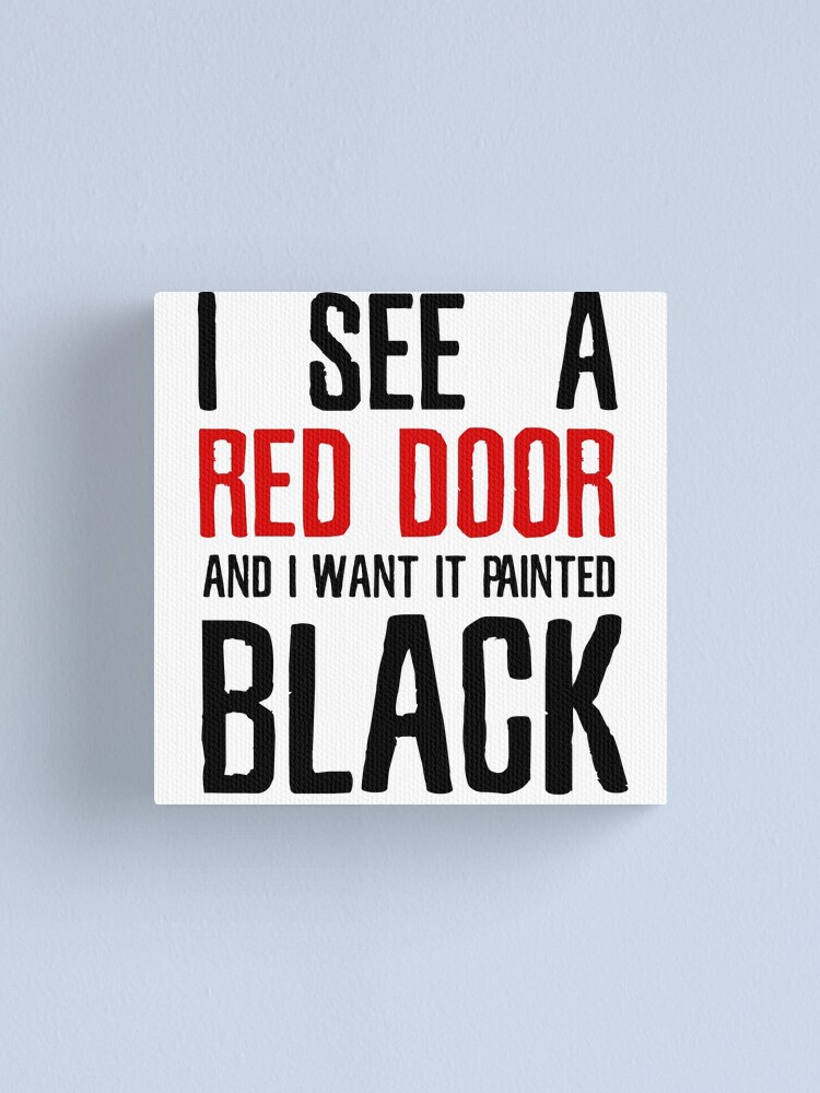 Paint It Black The Rolling Stones Lyrics Canvas Print By Sid3walkart Redbubble