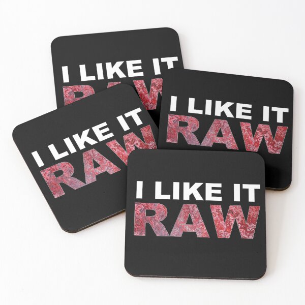 Item preview, I Like It Raw designed and sold by arthatbeat.