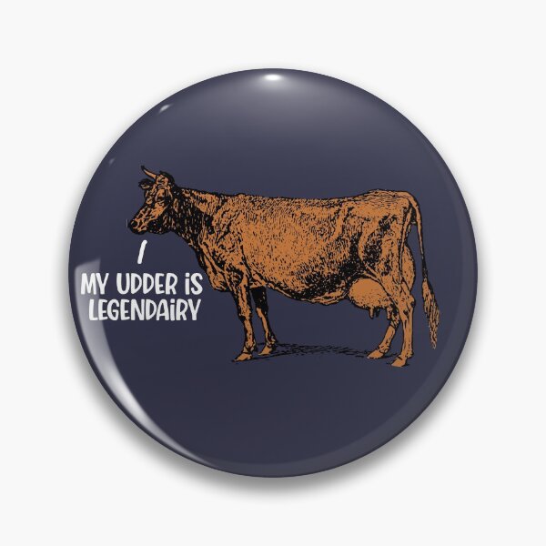 Item preview, My Udder Is Legendairy, Funny Cow designed and sold by FuntasticDez.