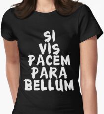 Camiseta entallada Si vis pacem, para bellum