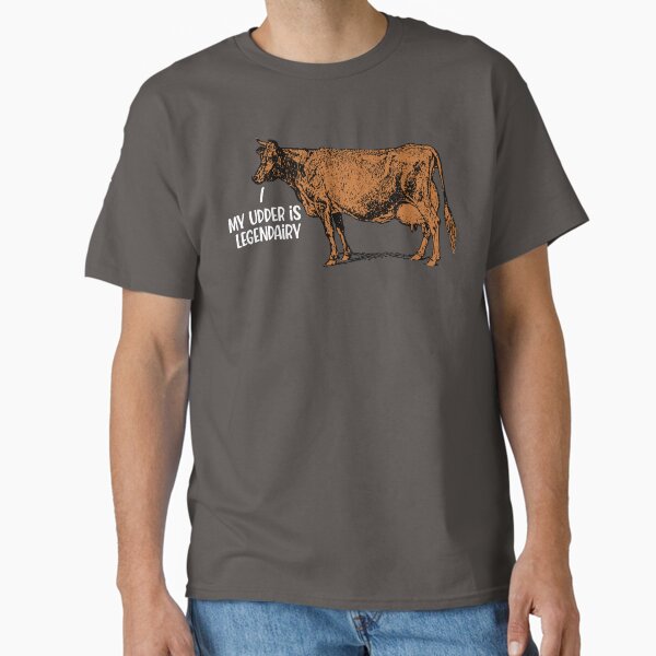 Item preview, My Udder Is Legendairy, Funny Cow designed and sold by FuntasticDez.