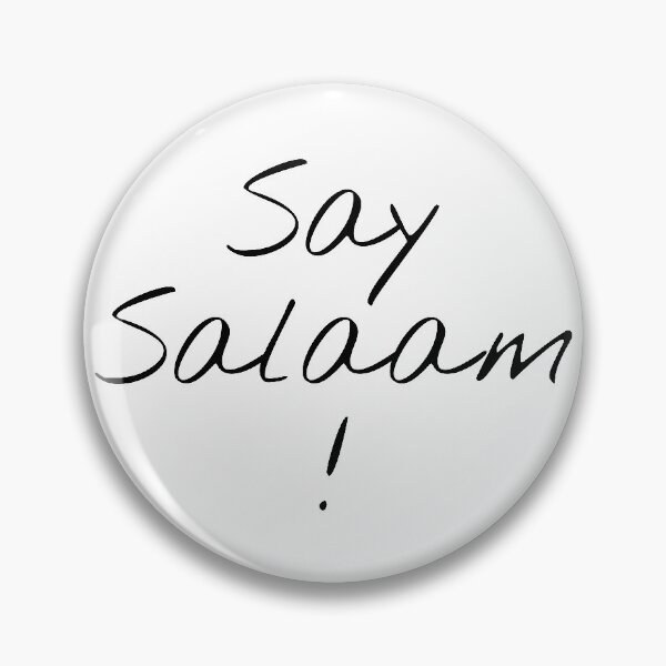 Item preview, Say Salaam! designed and sold by KHOS.