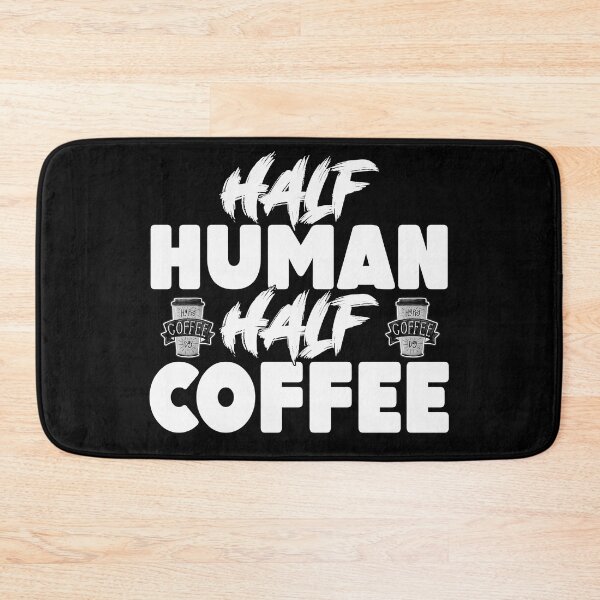 Item preview, Half Human Half Coffee designed and sold by MeroniGDesign.