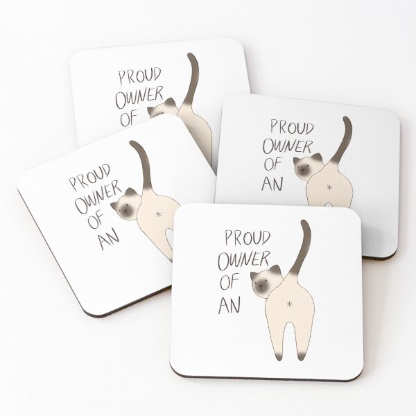 Item preview, Proud owner of an (a**hole) cat (siamese version) designed and sold by sagm.
