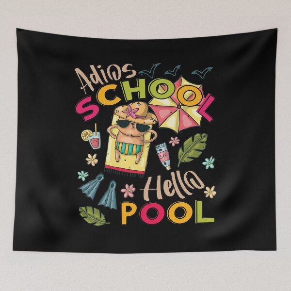 Item preview, Adios School Hello Pool - funny summer quotes  designed and sold by DebbisPalette.