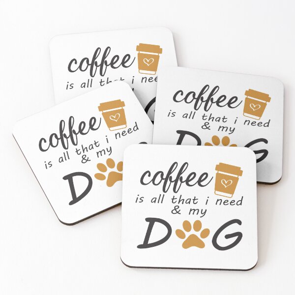 Item preview, coffee is all that i need and my dog designed and sold by KElife.