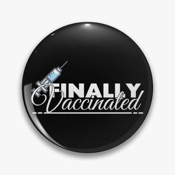 Item preview, Finally Vaccinated designed and sold by crazycollective.