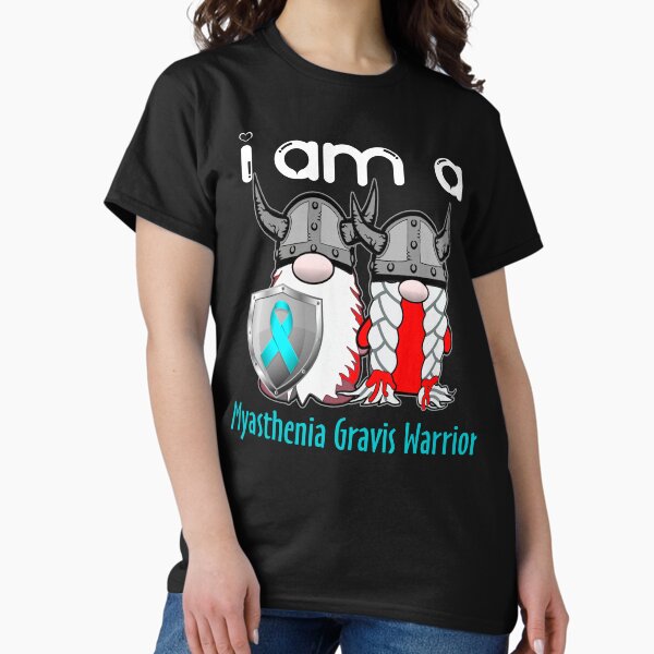 Item preview, I Am A Myasthenia Gravis Warrior Support Myasthenia Gravis Fighter Gift designed and sold by radianen.