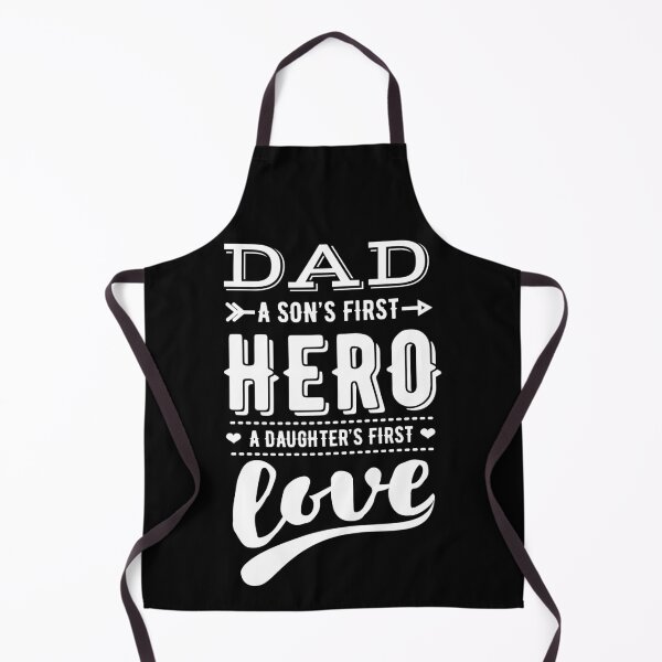 Item preview, Dad a Sons First Hero a Daughters First Love designed and sold by TamGustam.