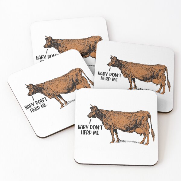 Item preview, Baby Don't Herd Me, Funny Cow  designed and sold by FuntasticDez.