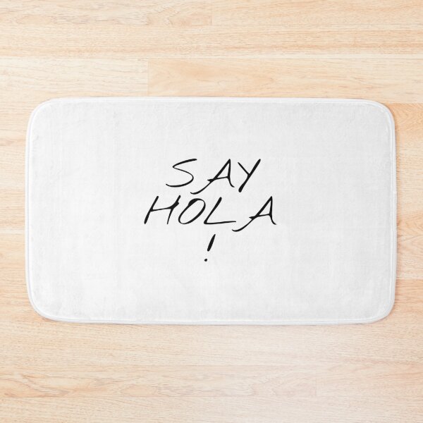 Item preview, Say Hola! designed and sold by KHOS.