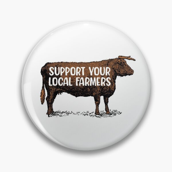 Item preview, Support Your Local Farmers, Farmer Gift designed and sold by FuntasticDez.