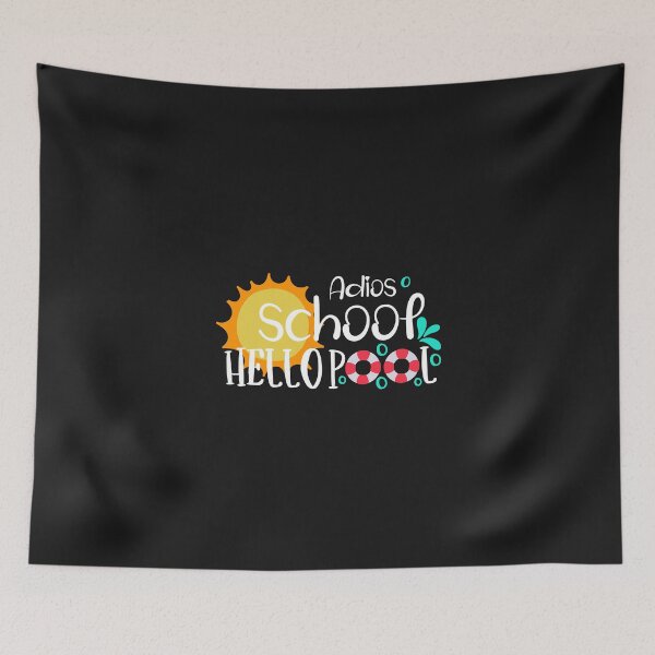 Item preview, Adios School Hello Pool designed and sold by CheninaStore.