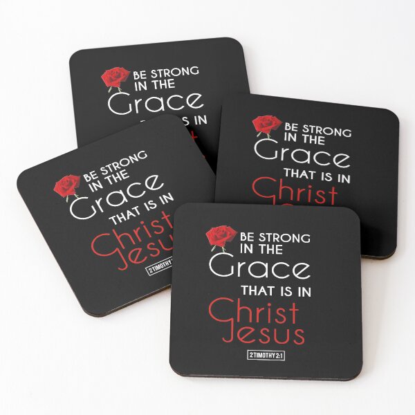 Item preview, Be strong in the grace that is in Christ designed and sold by Sunnyhova.
