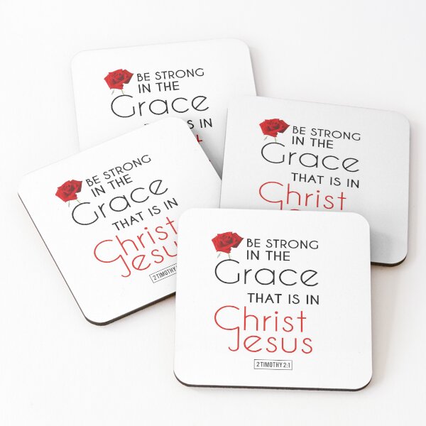 Item preview, Be strong in the grace that is in Christ Jesus designed and sold by Sunnyhova.
