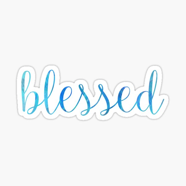 Blessed Sticker