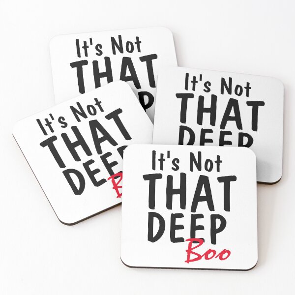 Item preview, It's Not That Deep Boo designed and sold by ArtDeziGn.