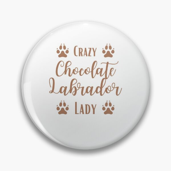 Item preview, Crazy Chocolate Labrador Lady designed and sold by Presto Prints Design.