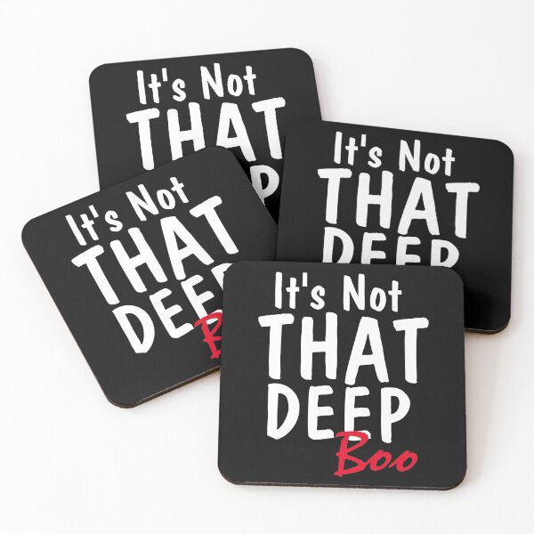 Item preview, It's Not That Deep Boo designed and sold by ArtDeziGn.