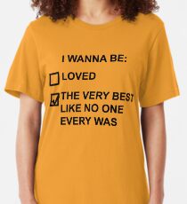 I wanna be (black text) Slim Fit T-Shirt