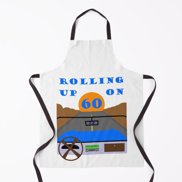 Item preview, Rolling Up On 60 funny getting older design designed and sold by mrtraz.