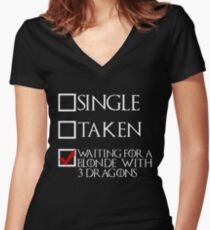 Waiting for a blonde with 3 dragons (white text + tick) Women's Fitted V-Neck T-Shirt