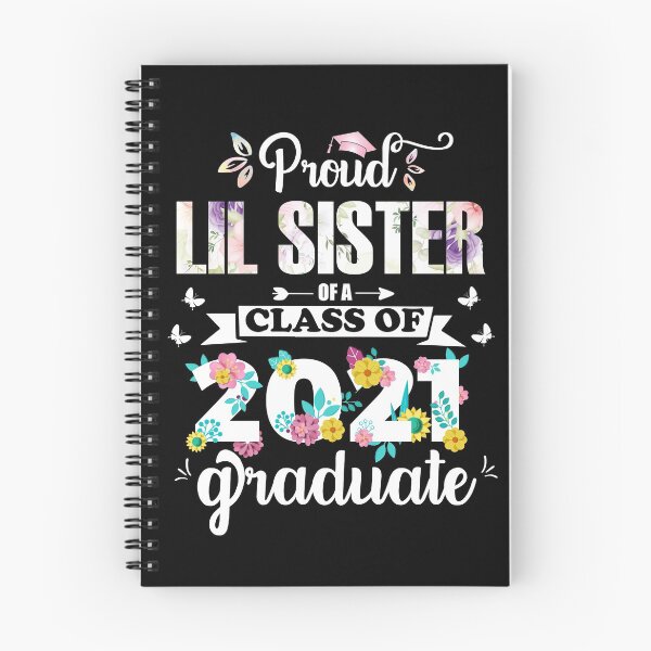 Item preview, Proud Lil Sister of a class of 2021 Graduate designed and sold by PrintBrint.