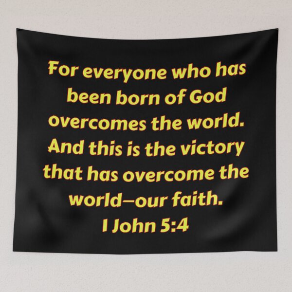 Item preview, Bible Verse 1 John 5:4 designed and sold by Prayingwarrior.
