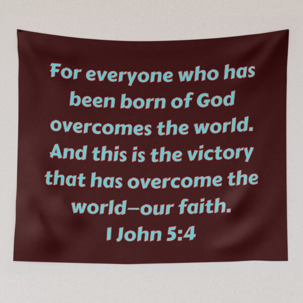 Item preview, Bible Verse 1 John 5:4 designed and sold by Prayingwarrior.