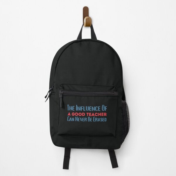 Item preview, the influence of a good teacher can never be erased designed and sold by Hey-Nice-Shirt.