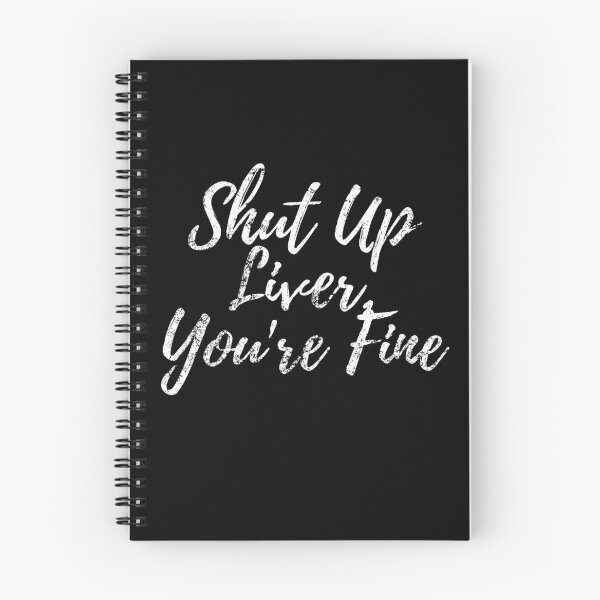 Item preview, Shut up Liver,your fine Design-Cool-Style designed and sold by wongphol.