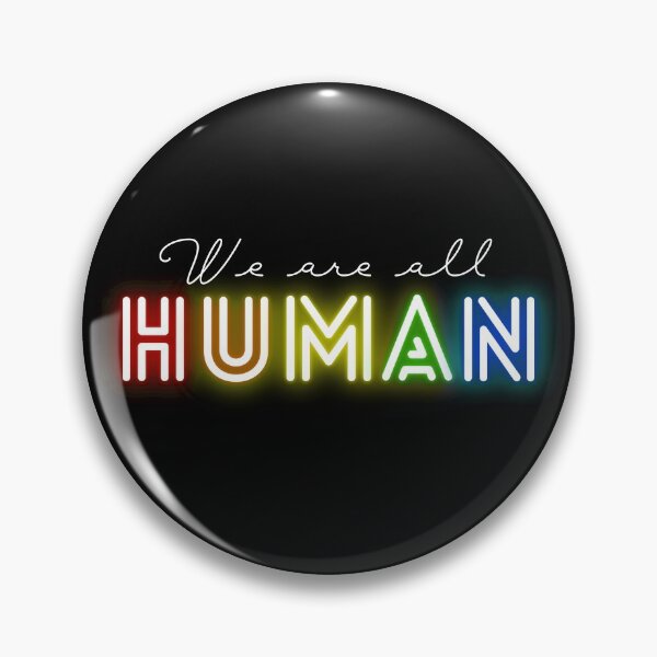 Item preview, We Are All Human - Neon Pride Rainbow designed and sold by myqueercloset.