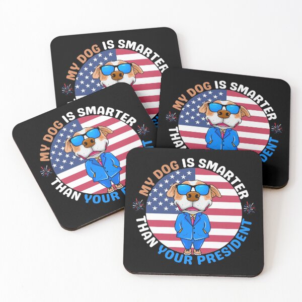 Item preview, My Dog Is Smarter Than Your President designed and sold by brooklyntowner.